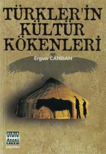 Türkler'in Kültür Kökenleri