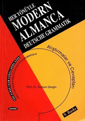 Her Yönüyle Modern Almanca Deutsche Grammatık