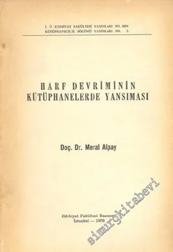 Harf Devriminin Kütüphanelerde Yansıması -        1976