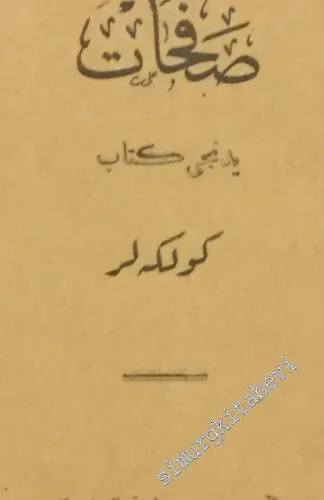 OSMANLICA: Safahat 7. Kitap: Gölgeler -        1933
