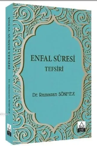 Enfal Suresi Tefsiri