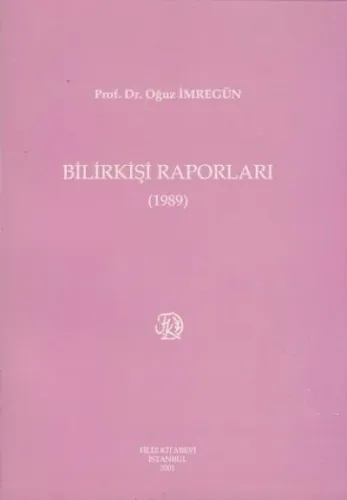 Bilirkişi Raporları ( 1989 )