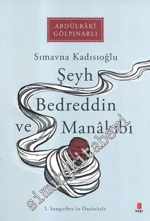 Simavna Kadısıoğlu Şeyh Bedreddin ve Manakıbı -        2017