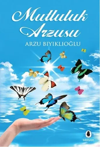 Mutluluk Arzusu