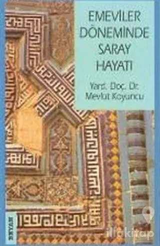 Emeviler Döneminde Saray Hayatı