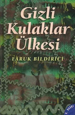 Gizli Kulaklar Ülkesi