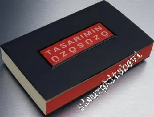 Tasarımın Özü Sözü -        2006