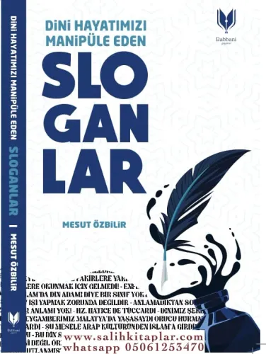 Dini Hayatımızı Manipüle Eden Sloganlar
