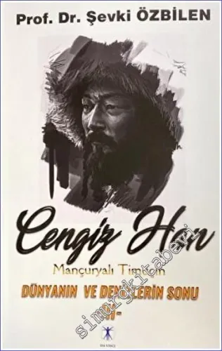 Cengiz Han Mançuryalı Timuçin 3: Dünyanın ve Denizlerin Sonu -