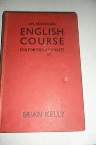 An Advanced English Course For Foreign Students