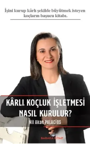 Kârlı Koçluk İşletmesi Nasıl Kurulur?