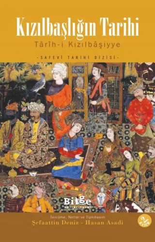 Kızılbaşlığın Tarihi- Tarih-i Kızılbaşiyye