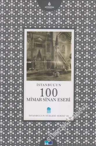 İstanbul'un 100 Mimar Sinan Eseri -