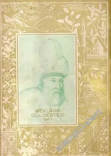 Mevlana Güldestesi 1967 -        1967