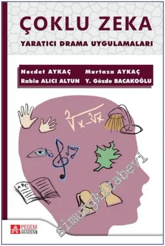 Çoklu Zeka Yaratıcı Drama Uygulamaları -         2022