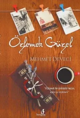 Özlemek Güzel