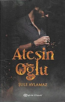 Ateşin Oğlu