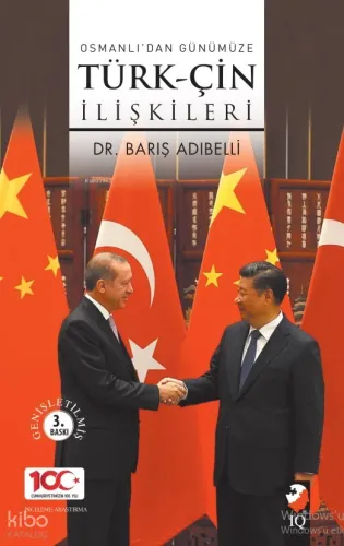 Osmanlı'dan Günümüze Türk-Çin İlişkileri
