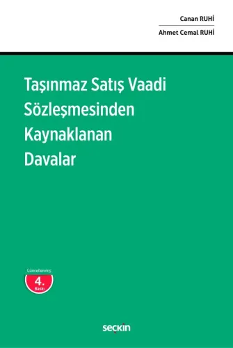 Taşınmaz Satış Vaadi Sözleşmesinden Kaynaklanan Davalar Canan Ruhi