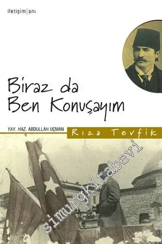 Biraz da Ben Konuşayım -         2025