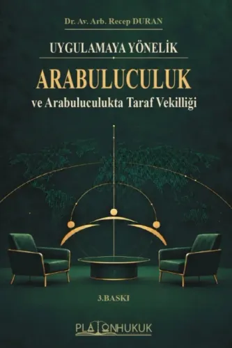 Arabuluculuk ve Arabuluculuk Rehberi Recep Duran