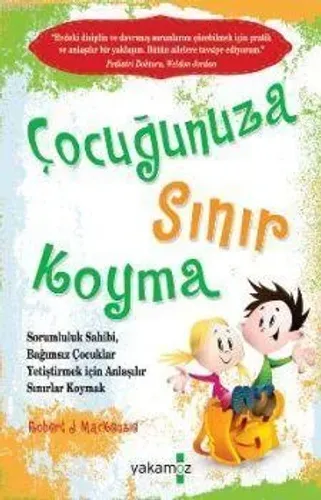 Çocuğunuza Sınır Koyma