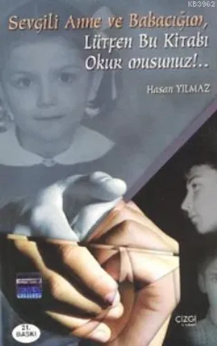 Anne Babacığım Lütfen Bu Kitabı Okur musun?