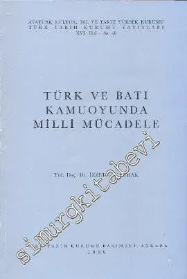 Türk ve Batı Kamuoyunda Milli Mücadele -        1989