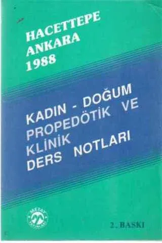 Kadın - Doğum Propedötik Ve Klinik Ders Notları