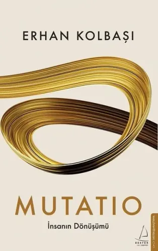 Muatio;İnsanın Dönüşümü