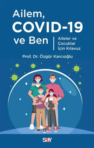 Ailem COVID-19 ve Ben