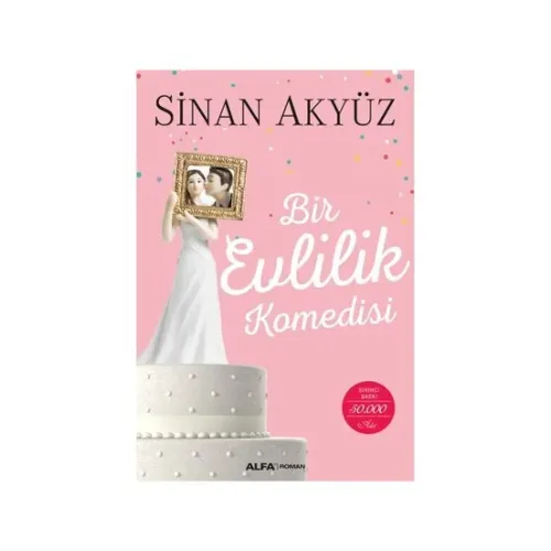 Bir Evlilik Komedisi - Sinan Akyüz