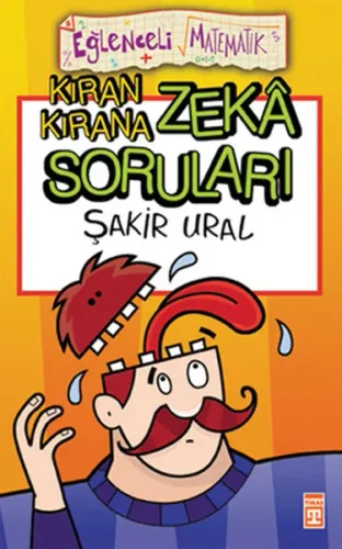 Kıran Kırana Zeka Soruları  Eğlenceli Matematik 5
