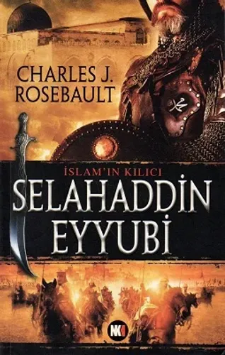 İslam'ın Kılıcı Selahaddin Eyyubi