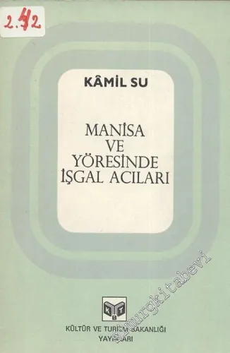 Manisa ve Yöresinde İşgal Acıları -        1986