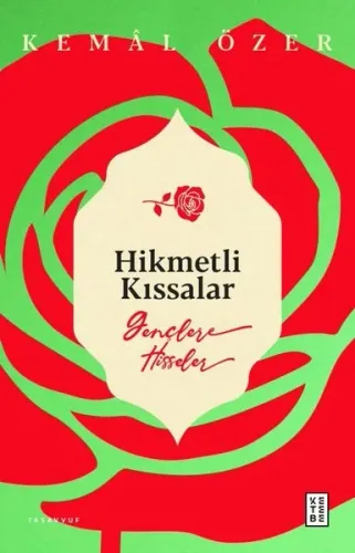 Hikmetli Kıssalar;Gençlere Hisseler Kemal Özer