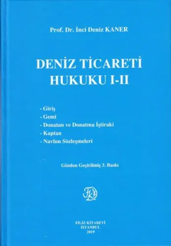 Deniz Ticareti Hukuku I-II
