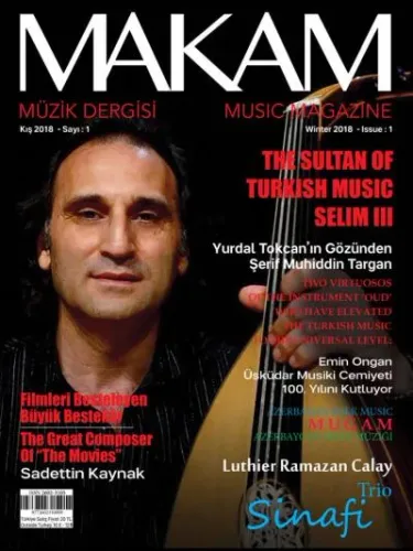 Makam Müzik Dergisi 2018 Kış Sayı 1