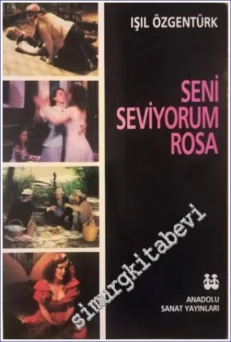 Seni Seviyorum Rosa,  Işın Özgentürk Filmleri: 1 -