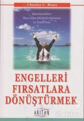 Engelleri Fırsatlara Dönüştürmek