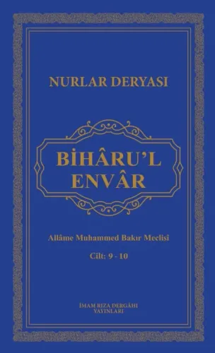 Bihâru'l Envâr Cilt 9-10