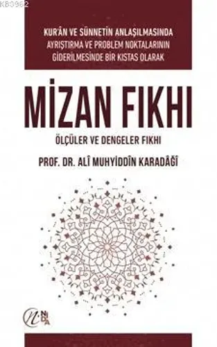 MİZAN FIKHI; Ölçüler ve Dengeler Fıkhı