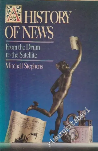 History Of News: From The Drum To The Satellite -