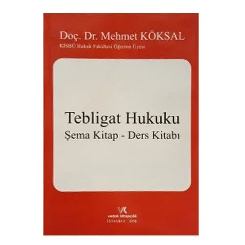 Tebligat Hukuku Şema Kitap Ders Kitabı