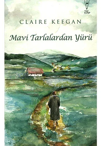 Mavi Tarlalardan Yürü