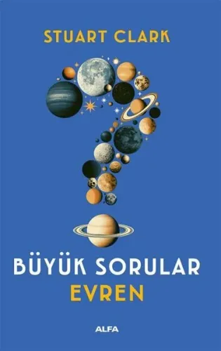 Büyük Sorular - Evren Stuart Clark