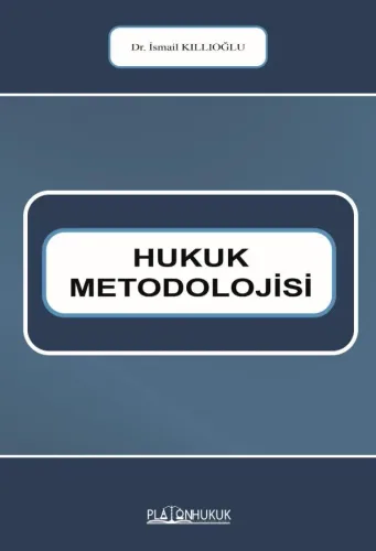 HUKUK METODOLOJİSİ