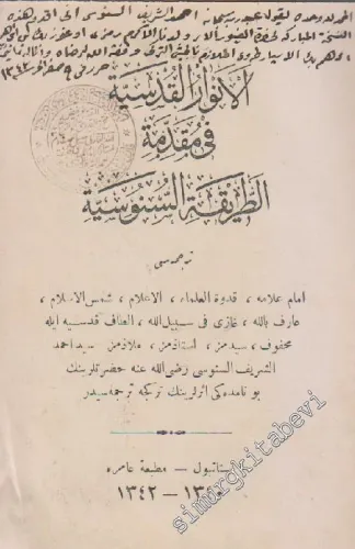 OSMANLICA El-envârü'l-kudsiyye fî mukaddimeti't-tarîkati's-Sünûsiyye Tercümesi [ İMZALI ] -