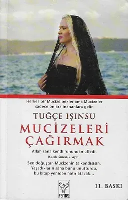 Mucizeleri Çağırmak