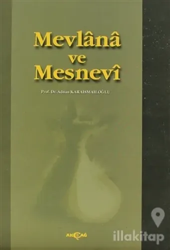 Mevlana ve Mesnevi